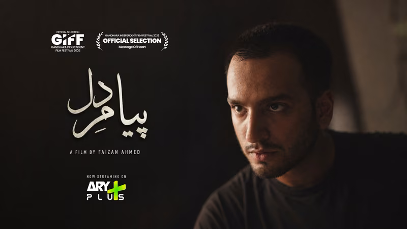 Payam e Dil on ARY+ — Gandhara 2026 Official Selection